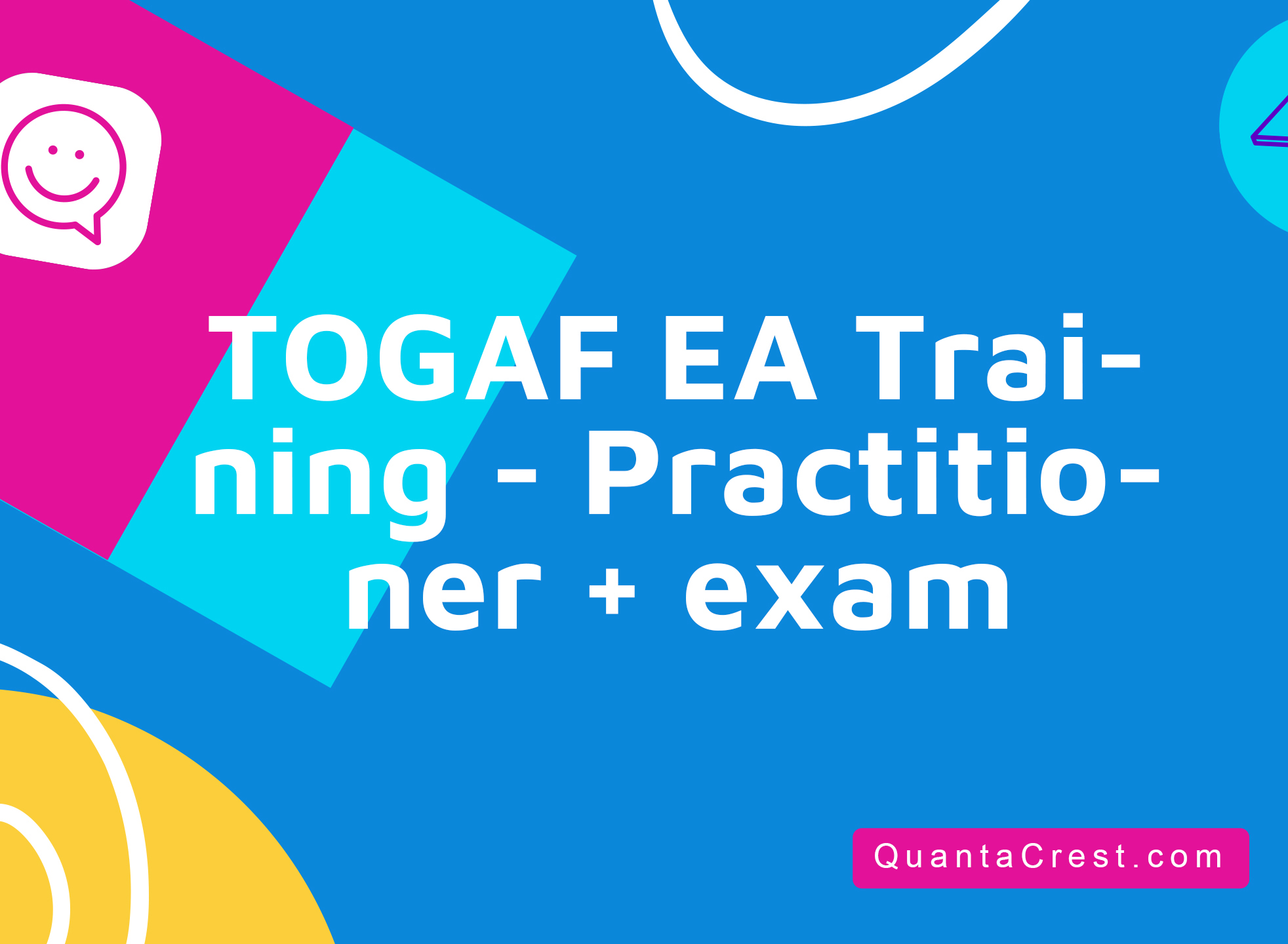 TOGAF® EA Training - Practitioner + exam